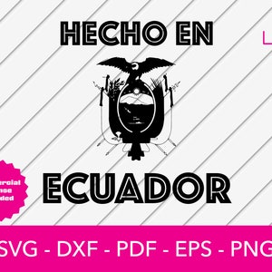 Équateur SVG, Hecho en Équateur Svg, Équateur Seal, Flag Cut File - PNG - DXF - Cricut - Vector - Design - Téléchargement instantané