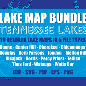 Tennessee 16 Lake Bundle - Douglas, Tellico, Percy Priest, Norris, Cherokee, Tims Ford, Glowforge, CNC, Silhouette - Commerciële licentie