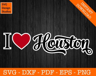 I Love Houston Svg, Retro Houston Svg, Houston, Texas Silhouette Cut File - PNG - DXF - Cricut - Vector Clipart - Instant Download