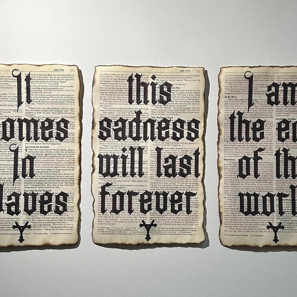 Vintage Bible Gothic Art Pages | "It Comes In Waves" "This sadness will last forever" "I am the end of the world"