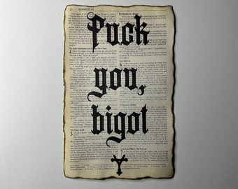Vintage Bible Gothic Art Pages | "Fuck you, bigot"