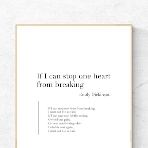 Si je peux arrêter un cœur de se briser par Emily Dickinson - impression d'art poésie, art mural littérature, impression physique, aucun cadre inclus