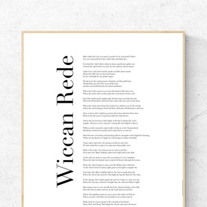 May include: A black and white printable poster with the Wiccan Rede, a set of ethical guidelines for Wiccans. The text reads "An it harm none, do what ye will".
