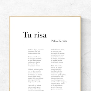 Tu risa de Pablo Neruda - Hiszpańska poezja, sztuka ścienna, fizyczny wydruk wiersza, nowoczesny wystrój, bez ramki