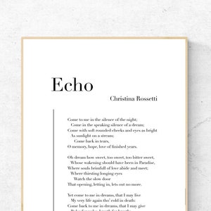 Echo autorstwa Christiny Rossetti - wydruk artystyczny poezji, sztuka ścienna z literaturą, wydruk fizyczny poezji, nowoczesny wystrój domu, bez ramki