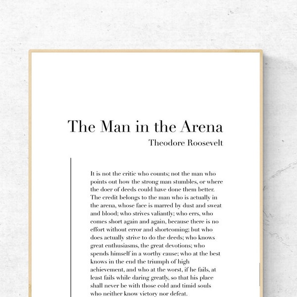 The Man in the Arena by Theodore Roosevelt - Quote Printable Poster, Speech Instant Download, Literary Home Decor, Poem Digital Wall Art