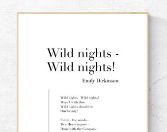 Wild nights - Wild nights! by Emily Dickinson - Poetry Art Print, Literature Wall Art, Physical Print, No Frame Included
