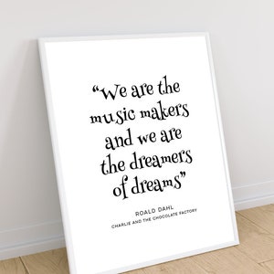We Are The Music Makers - Literarisches Zitat Kunstdruck, Literatur Wandkunst, Buch physischer Druck, moderne Wohnkultur, kein Rahmen enthalten