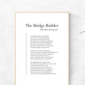 ウィル・アレン・ドロムグールの「The Bridge Builder」 - 詩のアートプリント、文学の壁アート詩の物理的なプリント、モダンな室内装飾、フレームは含まれません