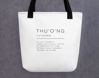 Thu'o'ng Tote Bag - Vietnamesisch Definition Wiederverwendbare Tasche, Minimalistische Tragetasche, Schwarz-Weiß-Tragetasche