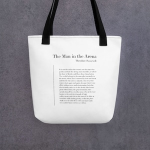 The Man in the Arena by Theodore Roosevelt Tote Bag - Quote Reusable Bag, Literary Fashion, Minimalist Tote, Black and White Tote Bag