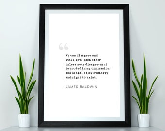 James Baldwin Quote - Literary Quote Art Print, Literature Wall Art, Book Physical Print, Modern Home Decor, No Frame Included
