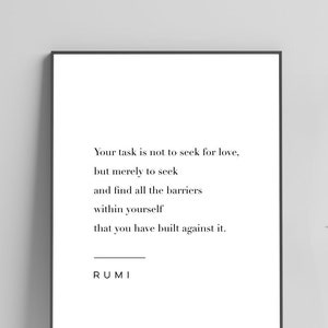 Rumi Quote Print - Tu tarea no es buscar el amor - Póster original imprimible, descarga instantánea, decoración del hogar, arte mural, impresión moderna