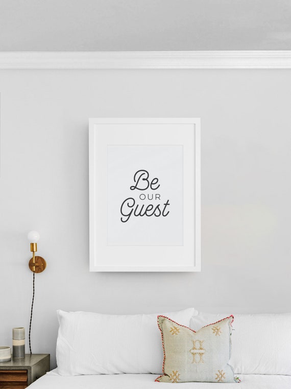 Be Our Guest Printable Poster Digital Poster Print at Home | Etsy