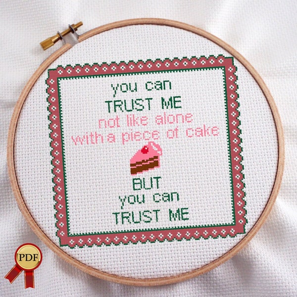 Snarky Cross Stitch PDF Pattern-You Can Trust Me