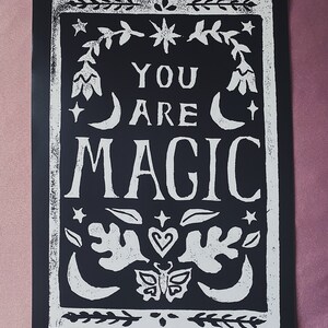 Handprinted “You Are Magic” Linocut Print (A4). Limited Edition.
