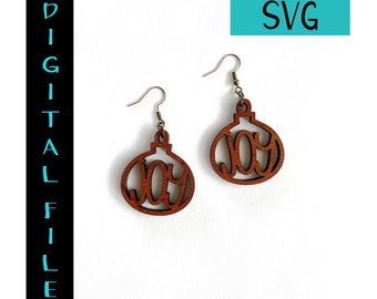 Joy Ornament Earring File SVG DIGITAL DOWNLOAD