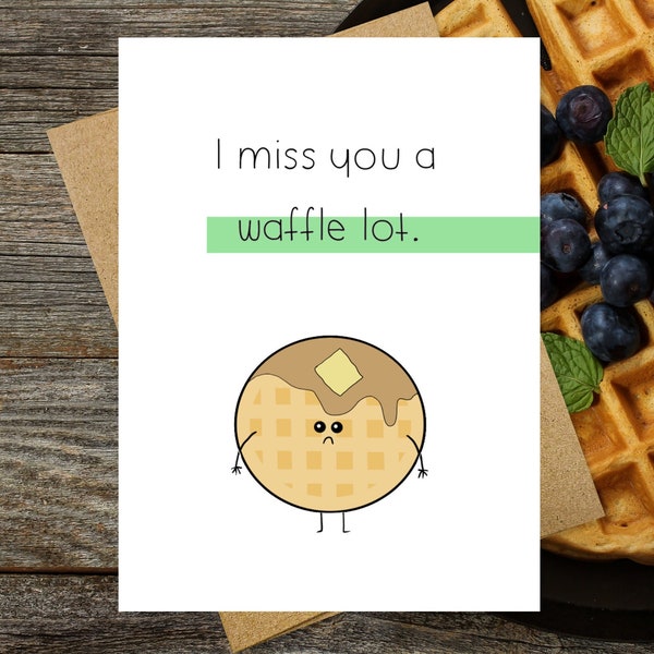 A Waffle Lot Card | Missing You Card | I Miss You Card | Long Distance | Funny Pun Card | Cute Card | Handmade Greeting Card | Kawaii Card