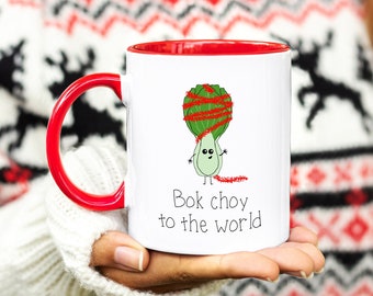 Bok Choy to the World Christmas Mug | Funny Christmas Pun Mug | 11 oz Cute Kawaii Coffee Mug