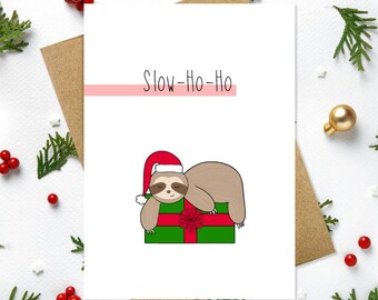 Slow-Ho-Ho Cute Sloth Christmas Card | Funny Christmas Card | Pun Holiday Card