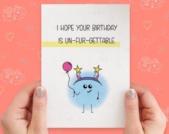 Un-fur-gettable Birthday Card | Funny Birthday Card | Monster Birthday Pun Card | Handmade Greeting Card | Kawaii Card