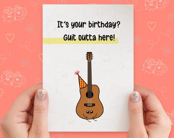 Guit Outta Here Guitar Birthday Card | Funny Birthday Card | Music Birthday Card | Birthday Pun Card | Handmade Greeting Card | Kawaii Card