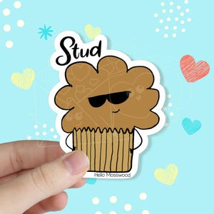 Stud Muffin Waterproof Vinyl Stickers | Funny Stickers | Kawaii Stickers | Cute Stickers | Laptop Stickers | Water Bottle Stickers