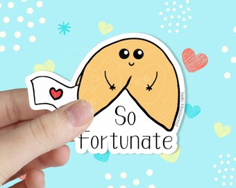 So Fortunate Fortune Cookie Waterproof Vinyl Sticker | Kawaii Stickers | Cute Stickers | Water Bottle Stickers | Laptop Stickers | Planner