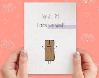 I Knew You Wood Card | Accomplishment Card | Congratulations Card | You Did It | Proud of You Card | Handmade Greeting Card | Kawaii Card