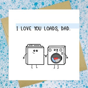 Love You Loads Card for Dad | Dad Birthday Card | Happy Father's Day Card | Funny Pun Card | Cute Funny Card | Handmade Greeting Card