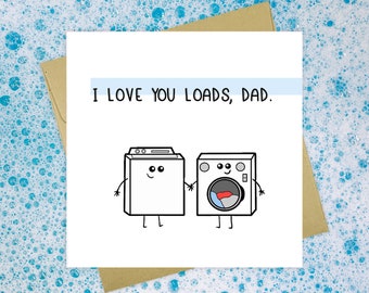 Love You Loads Card for Dad | Dad Birthday Card | Happy Father's Day Card | Funny Pun Card | Cute Funny Card | Handmade Greeting Card