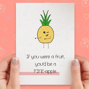 You&#39;d Be A Fine-apple | Pineapple Greeting Card | I Love You Card | Funny Valentine Card | Anniversary Card | Cute Kawaii Fruit Punny Card