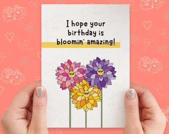 Bloomin' Amazing Birthday Card | Funny Birthday Card | Birthday Pun Card | Floral Birthday Card | Handmade Greeting Card | Kawaii Card