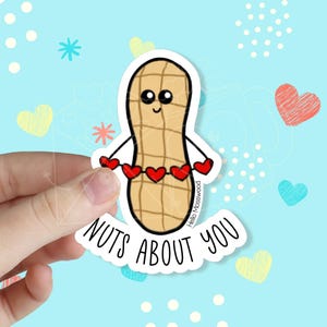 Nuts About You Peanut Waterproof Vinyl Sticker | Cute Stickers | Kawaii Stickers | Laptop Stickers | Water Bottle Stickers | Planner Sticker