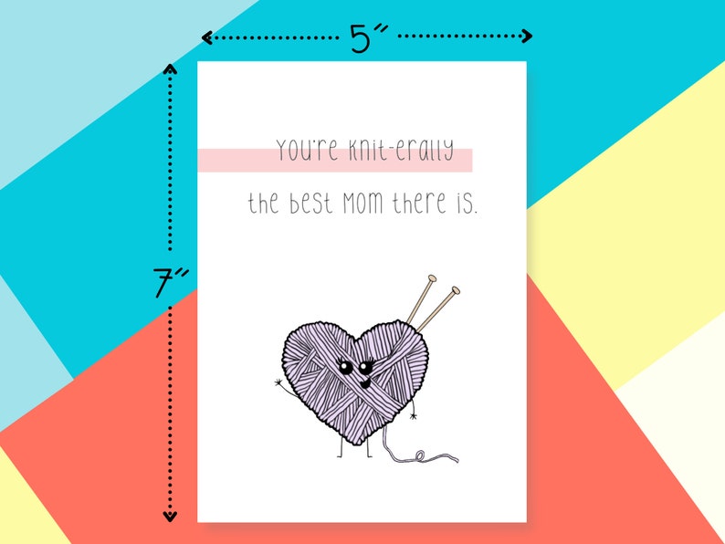 Knit-erally The Best Card For Mom Funny Mother's Day Card Mom Birthday Card Funny Pun Card Cute Kawaii Handmade Greeting Card image 2