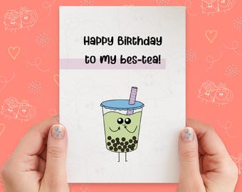 Boba Best-Tea Birthday Card | Funny Birthday Card | Birthday Pun Card | Cute Bubble Tea | Handmade Greeting Card | Kawaii Card