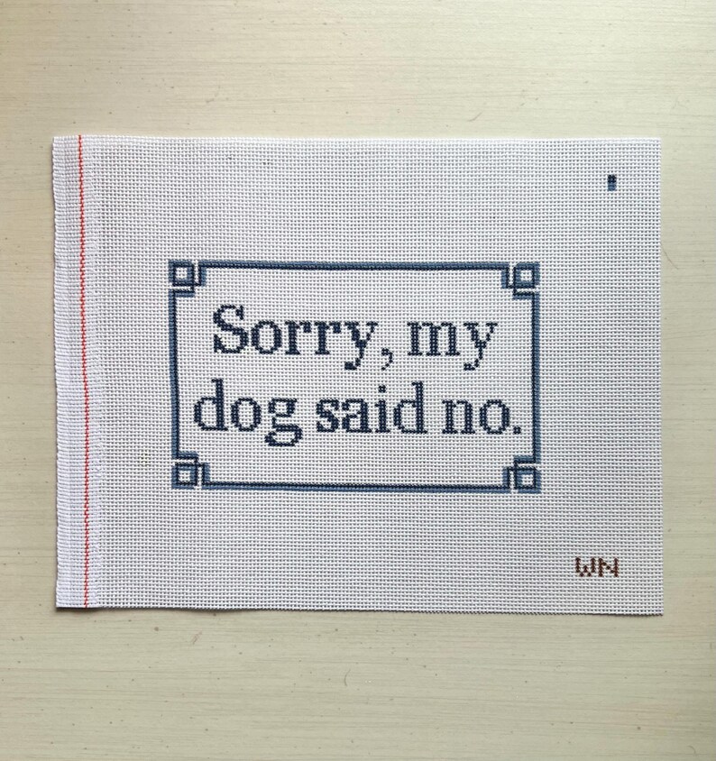 Sorry Chart Sorry, My Dog Said No. Chart - Etsy