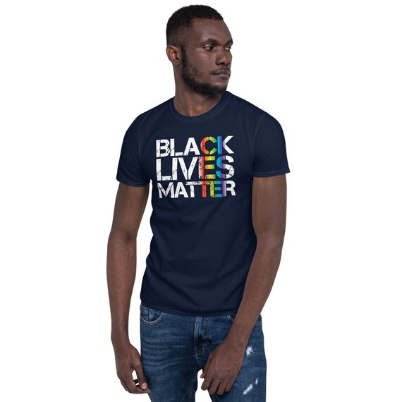 Black Lives Matter T-Shirt - Political Protest Shirt Black Lives Matter T-Shirt - Political Protest Shirt