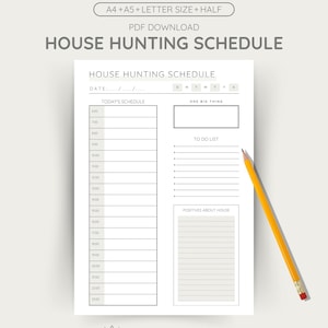 Może przedstawiać: Wydrukowany harmonogram poszukiwania domu na białym papierze z żółtym ołówkiem. Harmonogram zawiera sekcje na datę, dzisiejszy harmonogram, listę rzeczy do zrobienia i pozytywy dotyczące domu. Tekst "HOUSE HUNTING SCHEDULE" znajduje się na górze.
