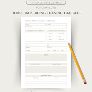 May include: A white printable horseback riding training tracker with a yellow pencil. The tracker includes sections for date, location, weather, horse behaviour, and a training plan. Text on the tracker includes "Horseback Riding Training" and "PDF Download."