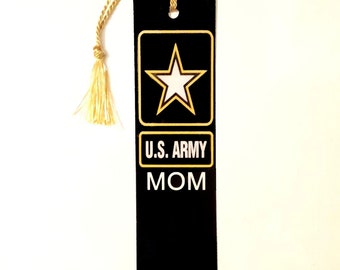 Army Mom Bookmark for book/military lovers.Custom designed w tassel