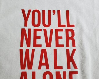 Never Walk Alone Svg Etsy
