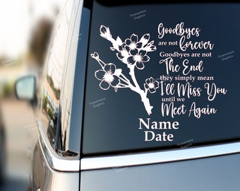 Goodbyes aren't forever decal | In loving memory decal | Cherry blossom decal | In Loving memory sticker | Rest in peace decal | memorial