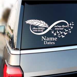 Your Wings were Ready but my heart was not | In Loving Memory decal | memorial decal | Window decal | funeral gift | loving memory decal