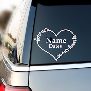 In Loving Memory decal | Memorial Decal | Forever in our Hearts decal | Memorial car decal | In memory of | Window Decal | Truck decal
