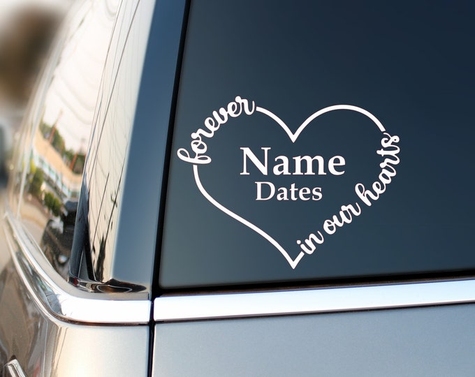 Forever in Our Hearts Vinyl Decal Memorial for Loved One Vinyl Decal in ...