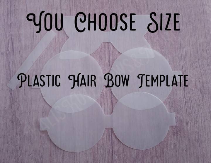 You CHOOSE Size Plastic hair bow reusable template,Stacked Hairbow te…
