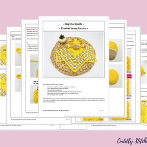 May include: Crochet pattern for a yellow and white giraffe lovey. The pattern includes instructions for making the giraffe and the blanket. The pattern is called "Gigi the Giraffe - Crochet Lovey Pattern".