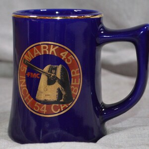 FMC Mark 45 5 inch 54 Caliber mug Blue Gold Mug 1970s Vintage