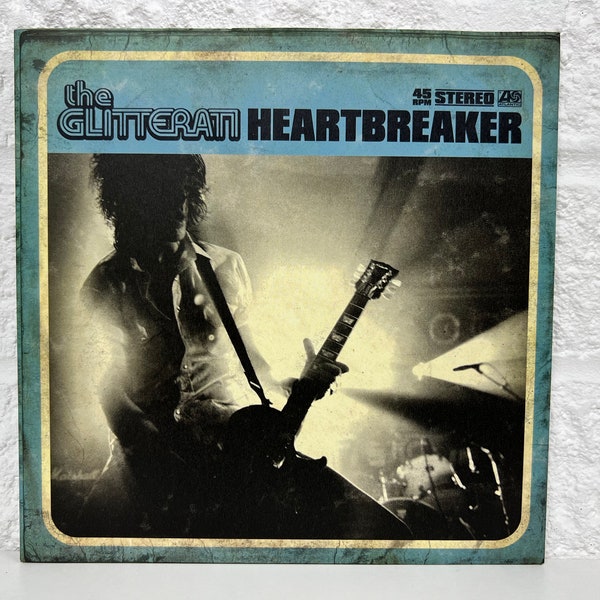 The Glitterati Vinyl 7” Record Heartbreaker Genre Rock Gift Vintage Music Collection English Hard Rock Band